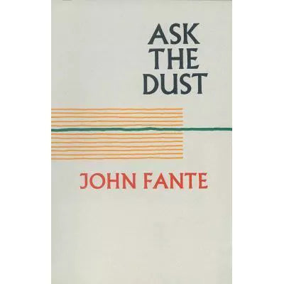 Ask the Dust